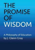 The Promise of Wisdom