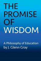 The Promise of Wisdom