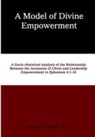 A Model of Divine Empowerment