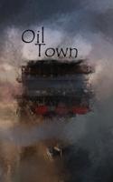 Oil Town
