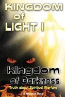 KINGDOM of LIGHT 1 Kingdom of Darkness