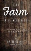 The Farm Whisperer