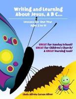 Writing and Learning About Jesus, ABC