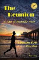 THE REUNION -- A Case of Revocable Trust