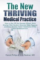 The New Thriving Medical Practice