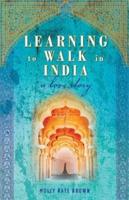 Learning to Walk in India