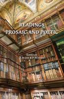 Readings Prosaic and Poetic