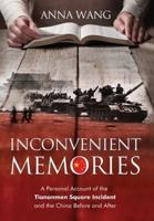 Inconvenient Memories