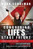 Conquering Life's Stage Fright