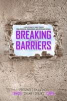 Breaking Through Barriers