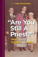 Are You Still a Priest?
