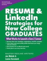 Resume & LinkedIn Strategies for New College Graduates