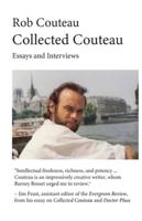 Collected Couteau. Essays and Interviews (Third, Revised Edition)