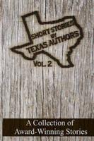 Short Stories by Texas Authors: Volume 2