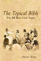 The Topical Bible