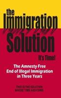 The Immigration Solution
