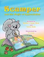 Scamper And The Magic Of Appreciation