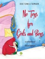 No Toys for Girls and Boys