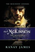 The McKinnon The Beginning