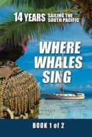 Where Whales Sing
