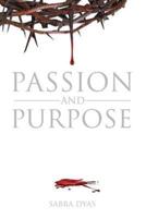 Passion and Purpose