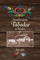 Memories from Fäbodar in Sweden