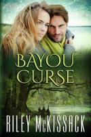 Bayou Curse