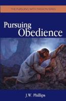 Pursuing Obedience