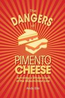 The Dangers of Pimento Cheese: Surviving a Stroke South of the Mason-Dixon Line