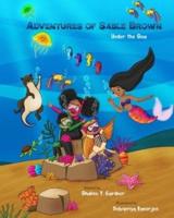Adventure of Sable Brown: Under the Sea