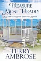 Treasure Most Deadly: Book 5 in the Seaside Cove Bed & Breakfast amateur sleuth mysteries  - a humorous cozy mystery