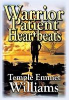 Warrior Patient Heartbeats