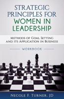 Strategic Principles for Women in Leadership