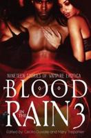 Blood in the Rain 3: Nineteen Stories of Vampire Erotica