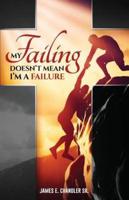 My Failing Doesn't Mean I'm a Failure