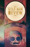 Gold Man Review Issue 9