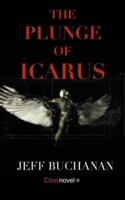 The Plunge of Icarus