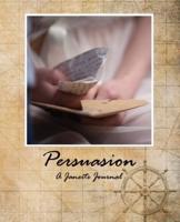 A Janeite Journal (Persuasion)