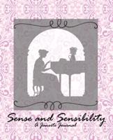 A Janeite Journal (Sense and Sensibility)