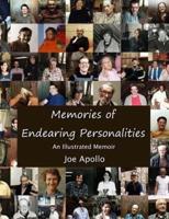 Memories of Endearing Personalities