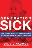 Generation Sick