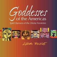 Goddesses of the Americas