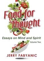 Food for Thought: Essays on Mind and Spirit