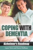 Coping With Dementia