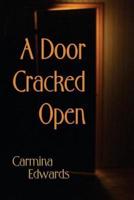A Door Cracked Open