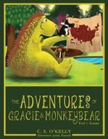 The Adventures of Gracie and MonkeyBear