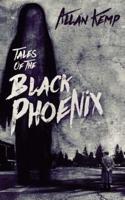 Tales of the Black Phoenix