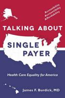 Talking About Single Payer