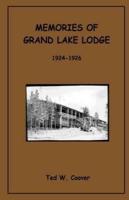 Memories of Grand Lake Lodge