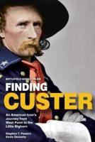 Finding Custer